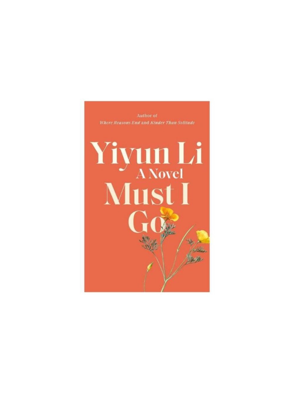 Must I Go Yiyun Li 2020 Hardcover First Edition Literary Fiction Good Condition